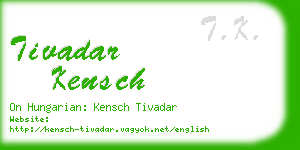 tivadar kensch business card